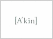 A‘Kin|愛肯